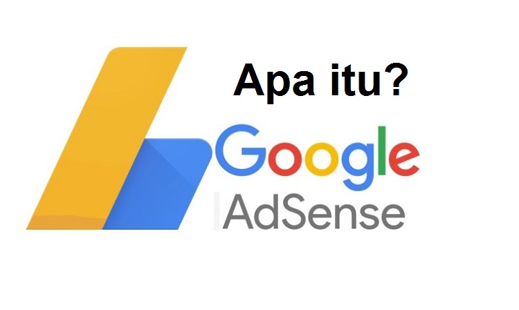 Apa itu google adsense