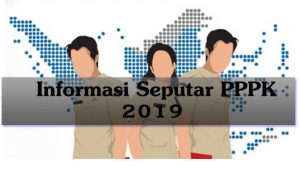 Informasi Seputar PPPK 2019