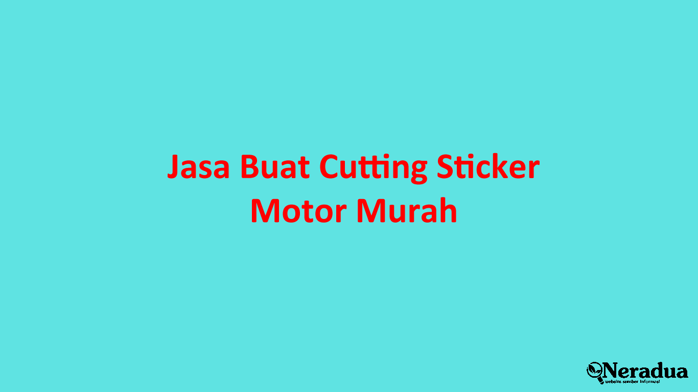 Jasa Buat Cutting Sticker Motor Murah