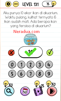 Aku Punya 10 Ekor Ikan Di Akuraium. Waktu Pulang, Kulihat Ternyata 6 Ikan Sudah Mati. Ada Berapa Ikan Yang Tersisa Di Akuarium? Brain Test Level 131