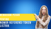 Memahami Peran Penting Nomor Referensi Token Listrik