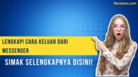 cara keluar dari messenger