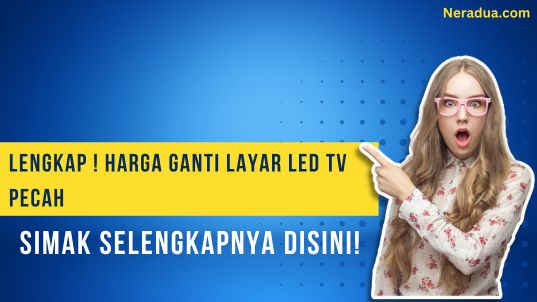 harga ganti layar led tv pecah