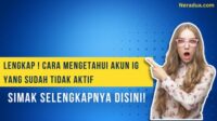 Cara Mengetahui Akun Ig Yang Sudah Tidak Aktif