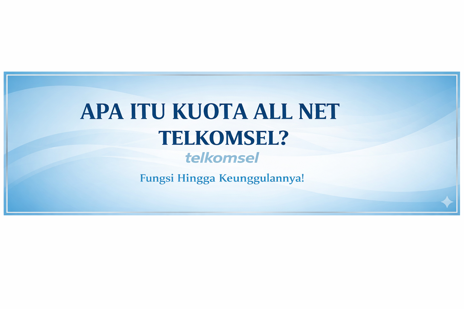 Kuota All Net Telkomsel